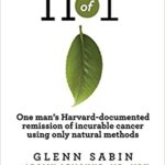 n of 1 by Glenn Sabin on beating his CLL cancer.